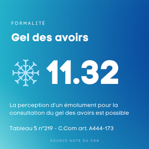 La perception d'un émolument pour la consultation du gel des avoirs est possible.